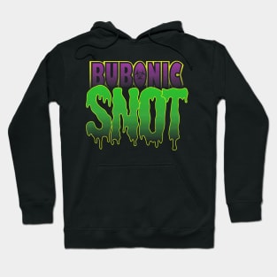 BUBONIC SNOT Hoodie